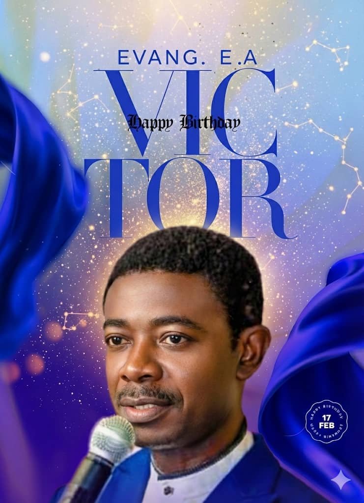 Celebrating Evangelist Victor Ekhor’s Birthday